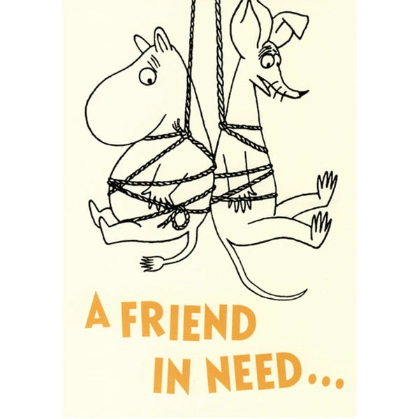 Moomin/ムーミン　ポストカード "A FRIEND IN NEED…"